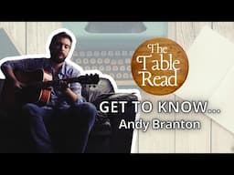 Get To Know Andy Branton, songwriter of Big Time, on The Table Read Magazine