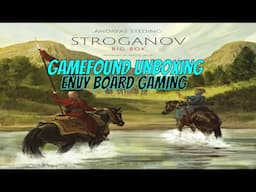 Stroganov Big Box and Turukhan Gamefound Unboxing