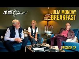 Julia: Monday Breakfast | Episode 2 from JD Classics - Richard Hudson-Evans