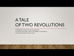 A Tale of Two Revolutions