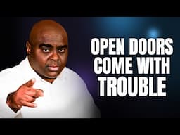 OPEN DOORS Come With Trouble Rebroadcast | Pastor Sean Pinder