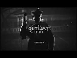 LET THE SCREAMING BEGIN AGAIN!!! The Outlast Trials Gameplay W/ Friends!!!!