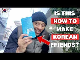 Is Gift-Giving Culture Best Way To Make KOREAN Friends? (14 Years in Korea)