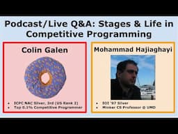 Colin Galen & Prof. Hajiaghayi - Deep Dive into Competitive Programming