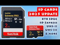 Explaining SD Cards: 2025 Update