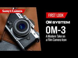 OM SYSTEM OM-3 Unveiled! A Modern Take on a Film Camera Icon