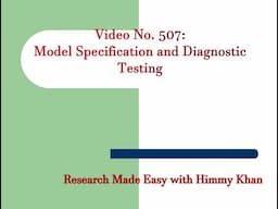 507: Model Specification Errors and Diagnostic Tests