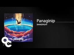 Snakefight - Panaginip (Official Lyric Video)