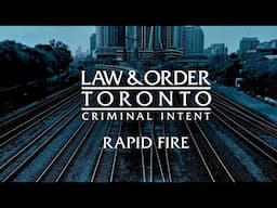 Law & Order Toronto: Criminal Intent | Season 2 Cast Rapid Fire