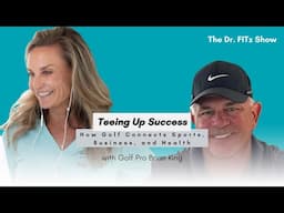 Teeing Up Success: How Golf Connects Sports, Business, and Health