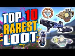 The Top 10 RAREST Items in Borderlands History