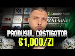 TUTORIAL COMPLET: Gasirea Produsului Castigator de €1,000/zi (Curs Gratuit Dropshipping)