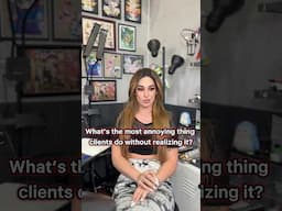 What’s the most annoying thing clients do without realizing? #relatable #inked #tattoo #viralvideo