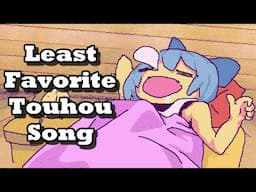 My Least Favorite Touhou Song