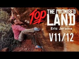 QFTB Ep.39: 'Promised Land' V11/12 FA [Zion, Utah]