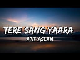 Tere Sang Yara(Lyrics)|Rustom|@zeemusiccompany #songlyrics #viral