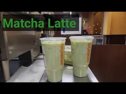 Dunkin Donuts Best Latte ! Dunkin Matcha Latte