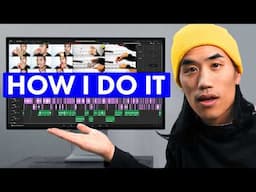 Everything about my video making process