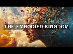 The Embodied Kingdom - Pastor Massiel Davila Ferrer