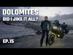 THE END of my DOLOMITES motorcycle trip STELVIO UNBRAIL - HAVE I JINXED IT from the start? (S5-EP15)