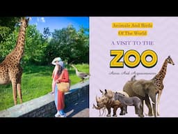 Animals And Birds Of The World | Zoo Frankfurt May 2023 | Aarvi Learns About Nature | Germany