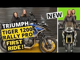 NEW Triumph Tiger 1200 Rally Pro - First Ride and Impressions