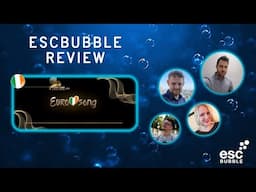 Eurosong 2025 / Eurovision 2025 Ireland / ESCBubble review