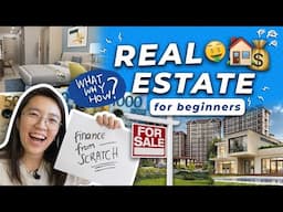 🏠 Guide to REAL ESTATE INVESTING for BEGINNERS (what, why, how) | Finance from Scratch 💰