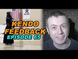 [KENDO FEEDBACK ep65] - 5th Dan Grading and Inter-Club Shiai!