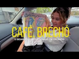 um dia comigo morando em orlando | café, brechó e desabafo