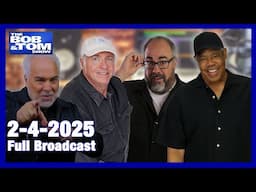 The BOB & TOM Show - February 4, 2025