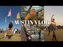 AUSTIN VLOG | Dinner at a Ranch & ACL Fest!