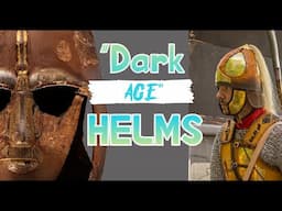 "Dark Ages" Helmets: The Rarity Problem