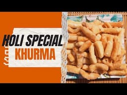 Holi Me banayein Crispy aur tasty khurma. 🤤🤗#cooking #holispecial #tasty #madhuri'skitchen