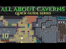 ALL ABOUT CAVERNS - Ic0n's Quick DWARF FORTRESS Guides Ep 10