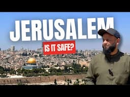 Is It Dangerous To Visit Jerusalem? THE TRUTH!