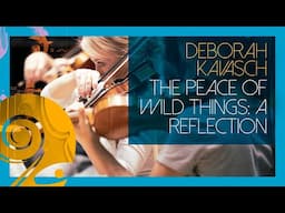 Stradivarius Meets the LSO: Recording Deborah Kavasch's 'The Peace of Wild Things: A Reflection'