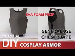 General use Basic Chest Armor Chest plate cosplay Tutorial (template pattern included)