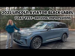 DRIVING THE 2025 LINCOLN AVIATOR - 7 DAY TEST