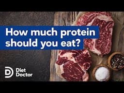 How much protein should you eat?