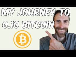 My Journey to 0.10 Bitcoin BTC | How Much and Where I'm Accumulating + Free Bitcoin