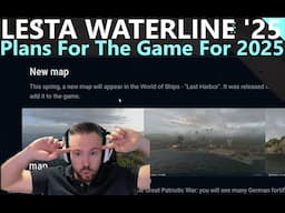 Lesta Waterline - Plans For The Game For 2025