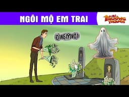 NGÔI MỘ EM TRAI - PHIM HOẠT HÌNH - TRUYỆN CỔ TÍCH - QUÀ TẶNG CUỘC SỐNG