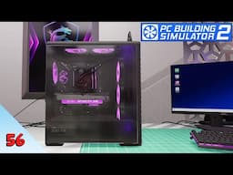 Customer Wants a PC BUILD? Finally!!😊 | PC Building Simulator 2 | Episode 56