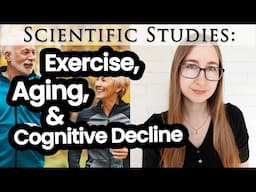 Can Exercise Improve Cognition & Brain Health in Old Age? (+Dementia Prevention & Cardio vs Lifting)