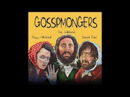 Gossipmongers S03E07 (No robot/music, no ads)