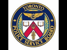 Toronto Police Service Board Meeting  | Live Stream | January 14th, 2025