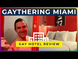 GAYTHERING HOTEL REVIEW - Inside Miami’s Most Unique Gay Hotel & Sauna