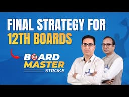 Board Master Stroke 🎯 Ultimate Plan to Success CBSE Class 12th 2025 🚀 Best way to Score 90%+ | ALLEN