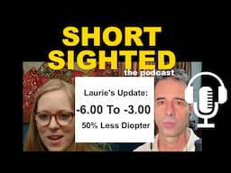 Occupational Therapist Fixes Her Eyesight 🤩 | The Shortsighted Podcast | Jake Steiner